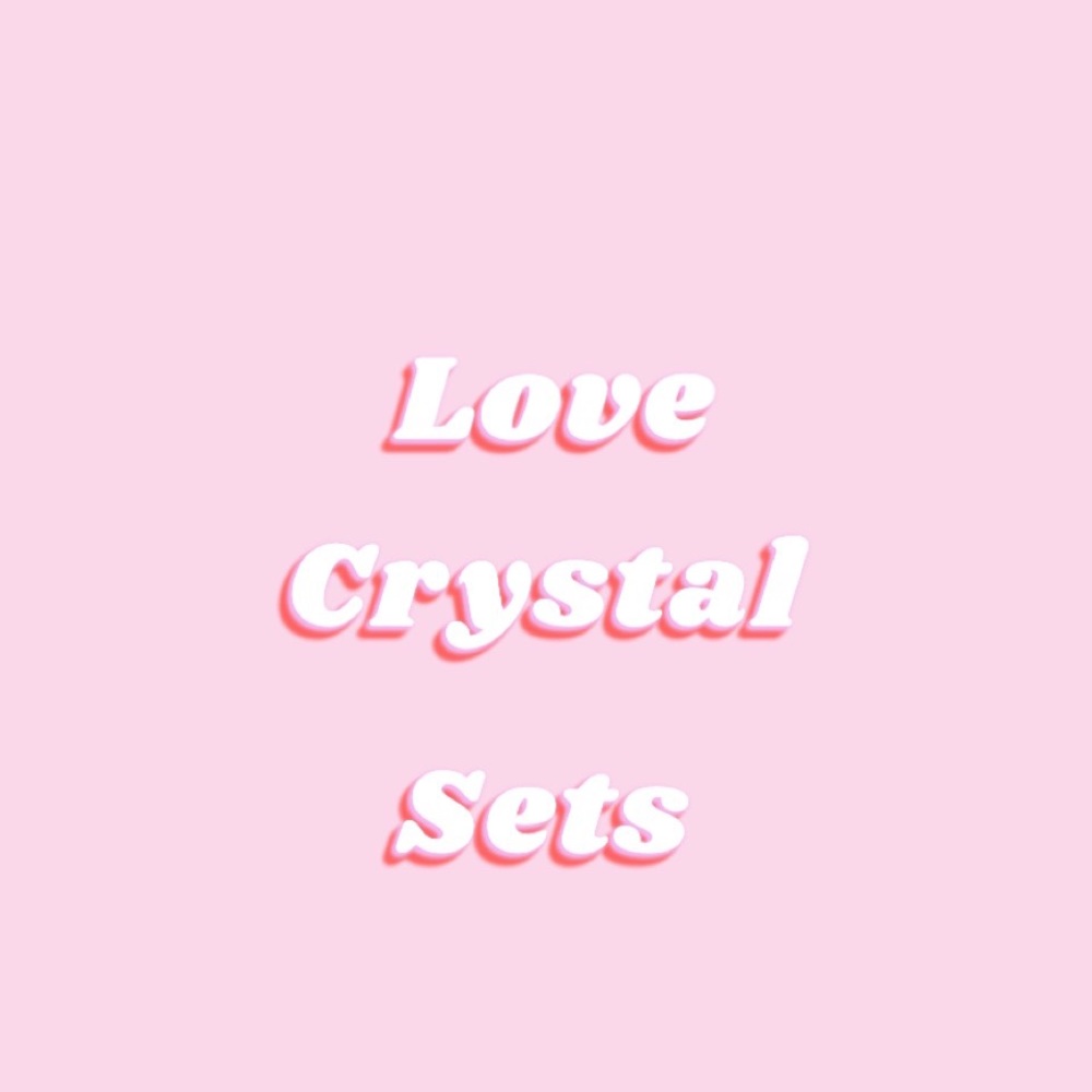 crystal sets for tons of different things!!